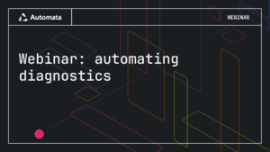 Webinar: automating diagnostics