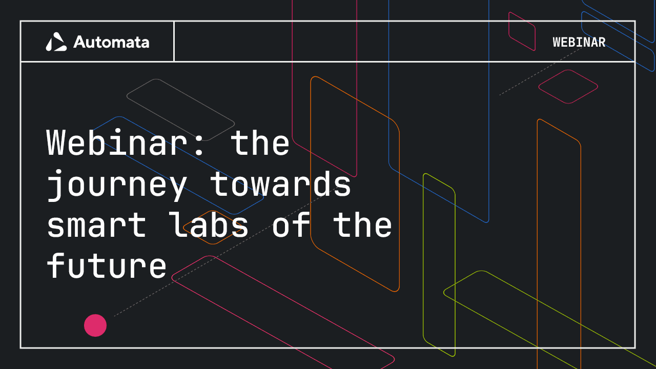 Webinar: the journey towards smart labs of the future